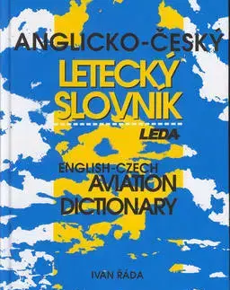 Učebnice a príručky Anglicko-český letecký slovník - Ivan Řada,Ivan Řáda