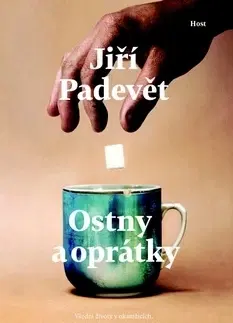 Česká beletria Ostny a oprátky - Jiří Padevět