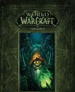 Sci-fi a fantasy World of Warcraft - Kronika (Svazek 2) - Chris Metzen
