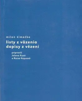 Eseje, úvahy, štúdie Listy z väzenia/ Dopisy z vězení - Milan Šimečka