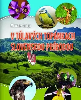 Príroda V túlavých topánkach slovenskou prírodou - Miroslav Saniga