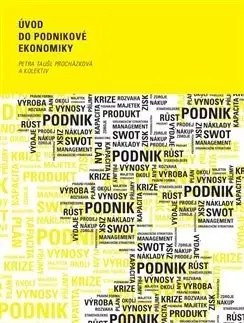 Ekonómia, Ekonomika Úvod do podnikové ekonomiky - Kolektív autorov