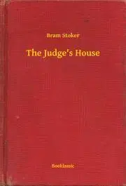 Svetová beletria The Judge's House - Bram Stoker