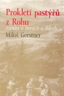 Poézia - antológie Prokletí pastýřů z Rohu - Miloš Gerstner