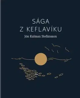 Svetová beletria Sága z Keflavíku - Jón Kalman Stefánsson