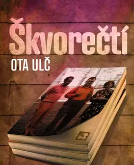 Biografie - ostatné Škvorečtí - Ota Ulč