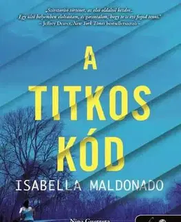 Detektívky, trilery, horory A titkos kód - Isabella Maldonado
