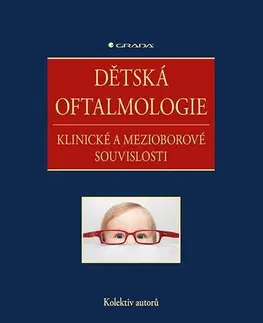 Medicína - ostatné Dětská oftalmologie - Kolektív autorov