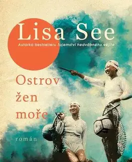 Historické romány Ostrov žen moře - Lisa Seeová