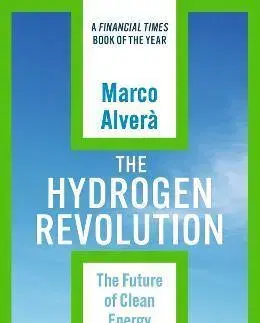 Ekológia, meteorológia, klimatológia The Hydrogen Revolution - Marco Alvera