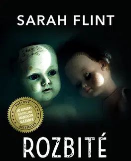 Detektívky, trilery, horory Rozbité panenky - Sarah Flint