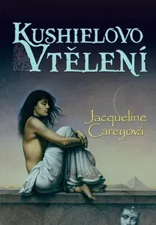 Sci-fi a fantasy Kushielovo vtělení - Jacqueline Careyová,Olga Machačová