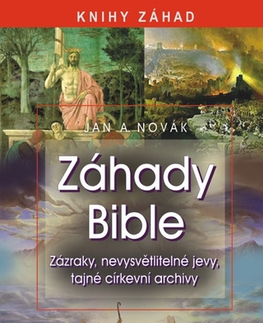 Ezoterika - ostatné Záhady bible - Jan Antonín Novák