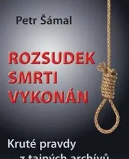 Detektívky, trilery, horory Rozsudek smrti vykonán - Petr Šámal