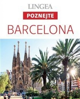 Európa LINGEA CZ - Barcelona - Poznejte - 2. vydání