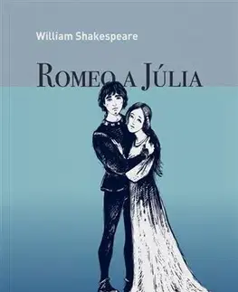Dráma, divadelné hry, scenáre William Shakespeare: Romeo a Júlia (grafický román) - William Shakespeare,Ľubomír Feldek,Juraj Martiška