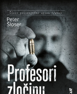 Detektívky, trilery, horory Profesori zločinu - Peter Šloser