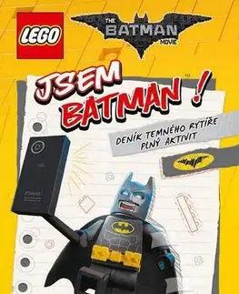 Pre deti a mládež - ostatné LEGO Batman Jsem Batman! - Kolektív autorov