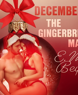 Erotická beletria Saga Egmont December 3: The Gingerbread Man - An Erotic Christmas Calendar (EN)