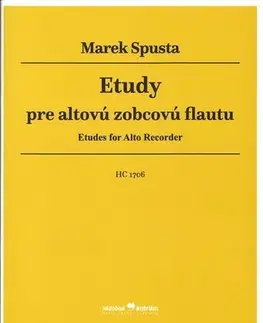 Hudba - noty, spevníky, príručky Etudy pre altovú zobcovú flautu - Marek Spusta