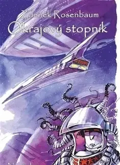 Sci-fi a fantasy Okrajový stopník - Zdeněk Rosenbaum