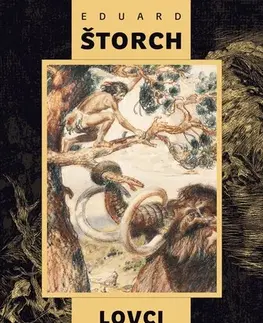 Dobrodružstvo, napätie, western Lovci mamutů, 2. vydání - Eduard Štorch,Zdeněk Burian