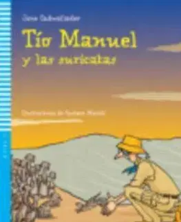 V cudzom jazyku Young Eli Readers: Tio Manuel Y LAS Suricatas + CD - Jane Cadwallader