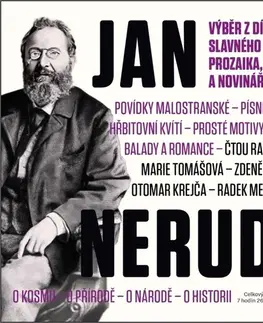 Česká beletria Supraphon Jan Neruda: Výběr z díla slavného básníka, prozaika, kritika a novináře - audiokniha CD