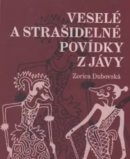 Česká beletria Veselé a strašidelné povídky z Jávy - Zorica Dubovská