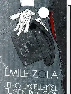 Svetová beletria Jeho excelence Eugen Rougon - Émile Zola