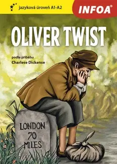 Cudzojazyčná literatúra Četba pro začátečníky - Oliver Twist (A1 - A2)