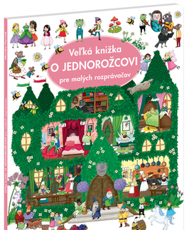Leporelá, krabičky, puzzle knihy Veľká knižka O JEDNOROŽCOVI pre malých rozprávačov - Monika Parciak