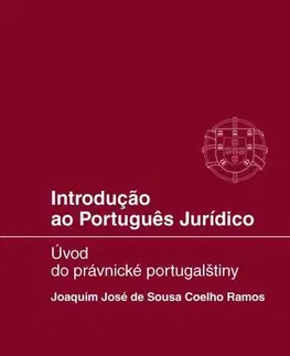 Právo - ostatné Introducao ao Portugues Juridico - Ramoc Coelho de Sousa,José Joaquim