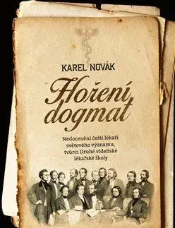 Slovenské a české dejiny Hoření dogmat - Karel Novák