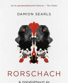 Beletria - ostatné Rorschach - A tintafoltteszt és az észlelés rejtélyei - AMION SEARLS