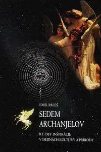 Anjeli Sedem Archanjelov - Emil Páleš