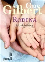 Partnerstvo a rodičovstvo - ostatné Rodina - Gilbert Guy