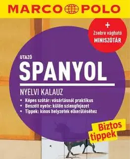 Učebnice a príručky Utazó spanyol nyelvi kalauz - neuvedený,Krisztina Horányi