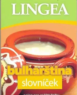 Jazykové učebnice - ostatné LINGEA CZ - Bulharština slovníček