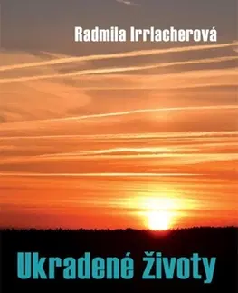 Detektívky, trilery, horory Ukradené životy - Radmila