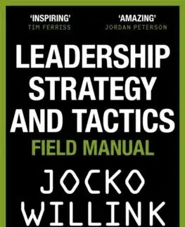 Podnikanie, obchod, predaj Leadership Strategy and Tactics - Jocko