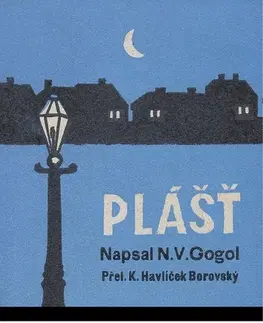 Novely, poviedky, antológie Plášť - Nikolaj Vasiljevič Gogol