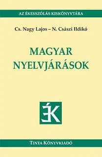 Literárna veda, jazykoveda Magyar nyelvjárások - Kolektív autorov