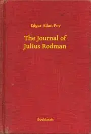 Svetová beletria The Journal of Julius Rodman - Edgar Allan Poe