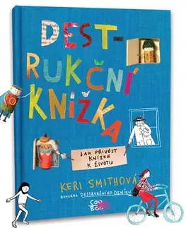 Pre deti a mládež - ostatné Destrukční knížka - Keri Smith