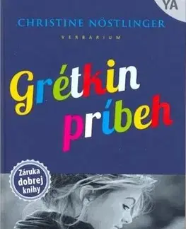 Pre dievčatá Grétkin príbeh - Christine Nöstlinger