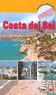 Sprievodcovia, mapy - ostatné Costa del Sol - Kolektív autorov