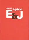 Česká poézia E&J - Tomáš Tajchner
