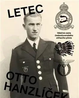 História Letec Otto Hanzlíček - Matěj Hanauer