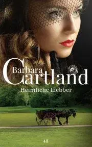 Romantická beletria Heimliche Liebe - Barbara Cartland
